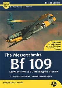 エアフレーム&ミニチュア No.5：メッサーシュミット Bf109 前期シリーズ (V1～E9 & T) 完全ガイド (改訂版) (書籍)