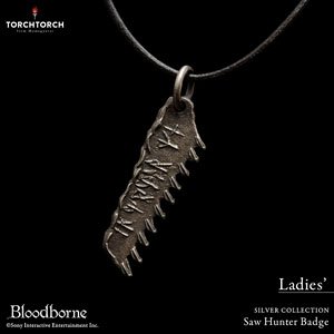 Bloodborne x Torch Torch/ Silver Collection : Saw Hunter Badge Ladies Model (Completed)