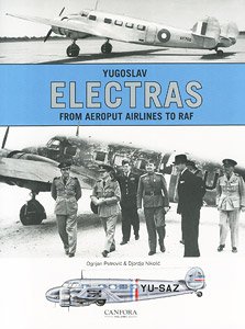 Yugoslav Electras - from Aeroput Airlines to RAF (Book)