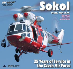 Sokol PZL W-3A 25 Years of Service in the Czech Air Force (Book)