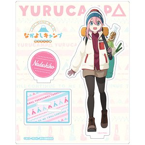 Laid-Back Camp Bosom Buddy Camp Acrylic Stand Nadeshiko (Anime Toy)