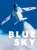 BLUE SKY ブルーインパルス写真集 (書籍) 商品画像1
