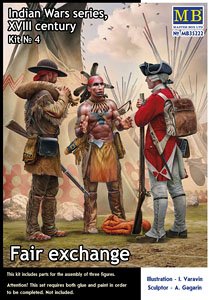 Indian Wars Series Fair Exchange XVIII century.Kit No.4 (Plastic model)