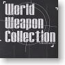 World Weapon Collection 10 pieces (Shokugan)