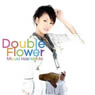 「Double Flower」 / 橋本みゆき (CD)