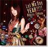 `Let Me Say YEAH !!!!` /Hekiru Shiina Maxi Single (CD)