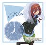 [The Quintessential Quintuplets 3] Acrylic Clock Miku Nakano (Anime Toy)