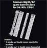 German Mg34/42 spare barrel cases for Sd. Kfz. 250/1 (Plastic model)