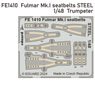 Fulmar Mk.I Seatbelts STEEL (for Trumpeter) (Plastic model)