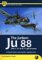 エアフレーム ＆ ミニチュア No.23：Ju88 パート1 (V1～A-17、Bシリーズ含む) 完全ガイド (書籍)