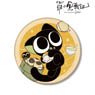 The Legend of Hei [Especially Illustrated] Xiaohei (Cat) A Yum Cha Ver. Big Can Badge (Anime Toy)