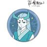 The Legend of Hei [Especially Illustrated] Xuhuai Yum Cha Ver. Big Can Badge (Anime Toy)