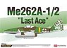 Me262A-1/2 `Last Ace` (Plastic model)
