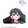 My Teen Romantic Comedy Snafu Climax [Especially Illustrated] Yukino Yukinoshita School Uniform Ver. Art by Kerorira Extra Large Die-cut Acrylic Panel (Anime Toy)