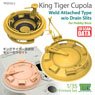 King Tiger Cupola Weld Attached Type w/o Drain Slits for Hobby Boss (Plastic model)