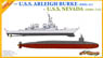 U.S. Navy Missile Cruiser U.S.S Arleigh Burke DDG-51 & USS Nevada SSBN-733 (Plastic model)