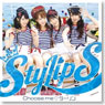 [Kononaka ni Hitori, Imouto ga Iru!] OP Theme [Choose me Darling] / StylipS < Limited Edition > (CD)
