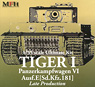 1/35 Ultimate Kit Tiger I Ausf.E Sd.Kfz.181 Late Production (Resin/Metal kit)