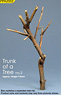 Trunk of a Tree (no. 2) (Plastic model)