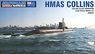 HMAS Collins `Collins Class Submarine` (Plastic model)