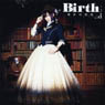 [Kamisama no inai nichiyoubi] OP Theme `Birth` Eri Kitamura [Normal Edition] (CD)