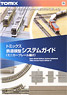 TOMIX System Guide (Mini Curve Rail Vol.2) (Tomix) (Catalog)