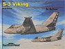 S-3 Viking In Action (Soft Cover) (Book)
