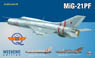 MiG-21PF Weekend Edition (Plastic model)