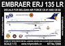 Embraer ERJ 135LR (Decals for Belgian Air Force CE-01 and CE-02) (Plastic model)