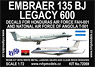 Embraer 135BJ Legacy 600 (Decals for Honduras Air Force FAH-001 and National Air Force of Angola T-501) (Plastic model)