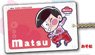 Pita! Deformed Osomatsu-san IC Card Case Osomatsu (Anime Toy)