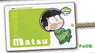Pita! Deformed Osomatsu-san IC Card Case Choromatsu (Anime Toy)