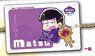 Pita! Deformed Osomatsu-san IC Card Case Ichimatsu (Anime Toy)