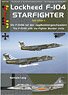 Lockheed F-104G Starfighter Part 1 The F-104G with the Fighter Bomber Units (Book)