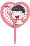 Osomatsu-san Draw for a Specific Purpose Heart Type Fan Osomatsu (Anime Toy)