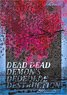 Dead Dead Demon`s De De De De Destruction Poster Design 3 (Anime Toy)