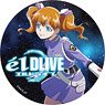 エルドライブ【elDLIVE】 デカンバッチ ベロニカ (キャラクターグッズ)