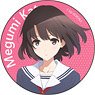 Saekano: How to Raise a Boring Girlfriend Flat Can Badge Megumi Kato (Anime Toy)