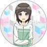 A Sister`s All You Need Can Badge Chihiro Hashima (Anime Toy)