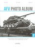 AFV Photo Album: Vol.2 : Armoured Fighting Vehicles on Czechoslovakian Territory 1945 (Book)