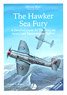 Airframe Album No.2 Second Edition - The Hawker Sea Fury (Book)