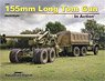 155mm Long Tom Gun in Action (Book)