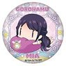 Idol Time PriPara Gorohamu Can Badge Mia (Anime Toy)