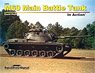 M60 Main Battle Tank in Action (SC) (Book)