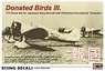Donated Birds Pt.III Japanese Navy Aircraft with Patriotism Inscriptions `Houkoku` (Decal)