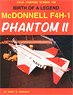 伝説の誕生： マクダネル F4H-1 ファントムII (書籍)