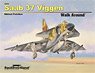 Saab 37 Viggen Walk Around (SC) (Book)