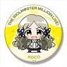 Minicchu The Idolm@ster Million Live! Big Can Badge Roco (Anime Toy)