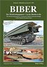 BIBER The Bruckenlegepanzer 1 Armoured Vehicle Launched Bridge in Modern German Army Service (Book)