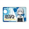 Strike Witches: 501 Butai Hasshinshimasu! IC Card Sticker Sanya (Anime Toy)